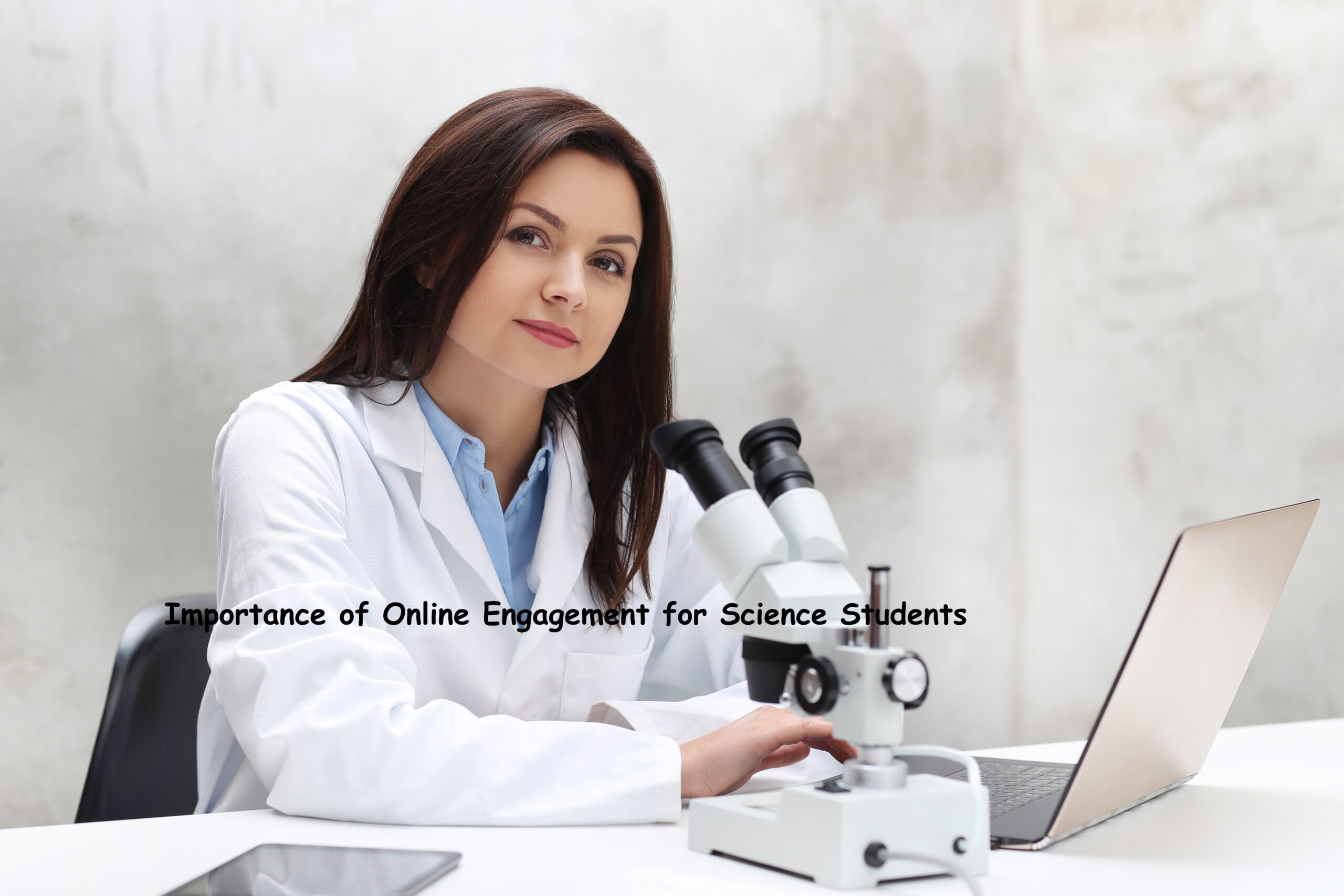 Importance of Online Engagement for Science Students